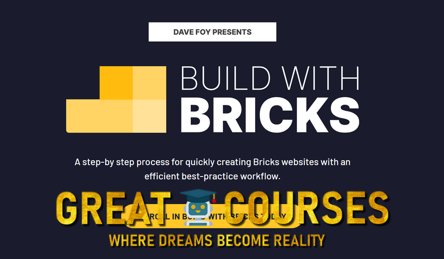 Build With Bricks By Dave Foy